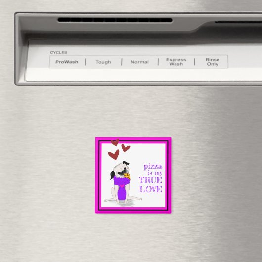 Pizza Pug: True Love Magnet (In Situ (Lave-vaisselle))