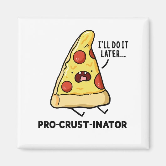 Pizza Pun Magnet Pro-inator (Devant)