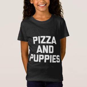 Pizza & Puppies grappig gezegde hond puppy dog nov T-shirt