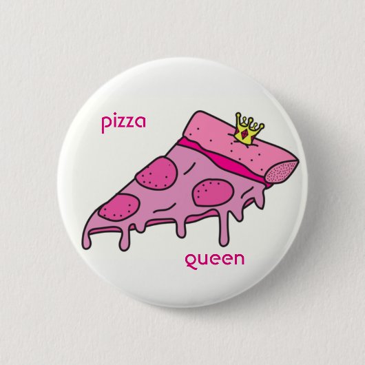 Pizza Queen Button (Voorkant)