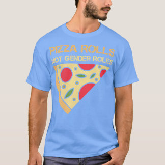 Pizza Rolls Niet Geslacht Rollen Feminisme voor Vr T-shirt