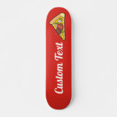 Pizza Slice Skateboard (Devant)