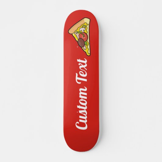 Pizza Slice Skateboard (Devant)