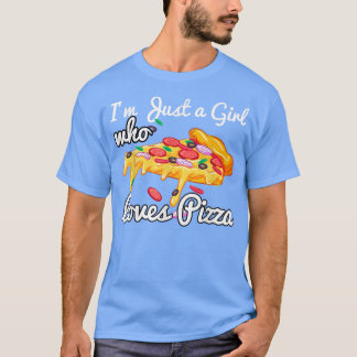 Pizza T Pizzeria Italy Food Gift 24404516 T-shirt