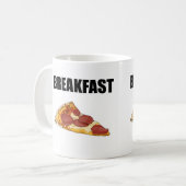 Pizza voor ontbijtMok Koffiemok (Voorkant links)