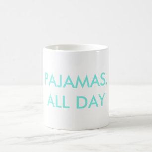 PJ de hele dag Koffiemok