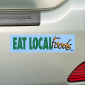 Plaatselijk eten ... LevensmiddelenBumpersticker Bumpersticker (Op auto)
