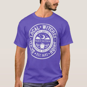 Plaatselijke heksen van de vakbond Salem Women hek T-shirt