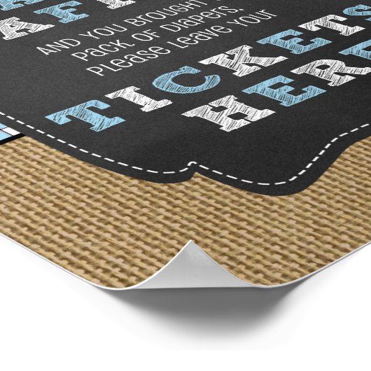 PLAATSEN VAN HET luierverkeer UW TICKETS HIER-teke Poster (Hoek)