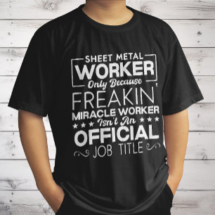 Plaatwerker Klusjesman Funny Humor Quote T-shirt