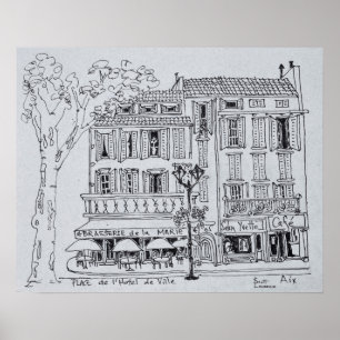 Place de L'Hotel de Ville Aix and Provence Poster