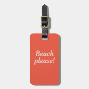 Plage s'il vous plaît - étiquette bagage