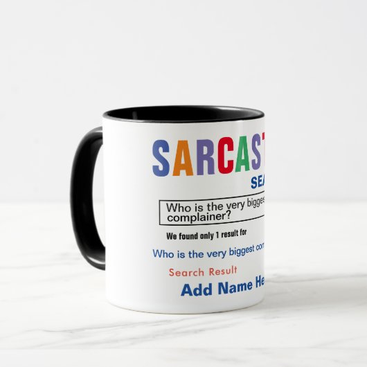 Plaignante Sarcastique Mug (Devant gauche)