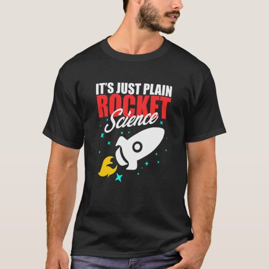 Plain Rocket Science Aerospace Engineer Engineer T-shirt (Voorkant)