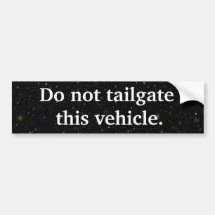 Plakker Niet Achter Andere Auto's Aan Bumpersticke Bumpersticker