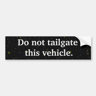 Plakker Niet Achter Andere Auto's Aan Bumpersticke Bumpersticker