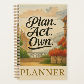 PLAN. ACT. OWN.” Een Spirit-Wired™ Planner