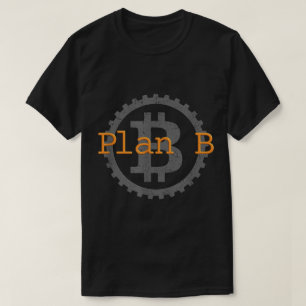 Plan B Bitcoin Versnellingsbak Ontwerp T-shirt