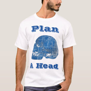 Plan een hoofd Humorische Blauwdruk T-shirt