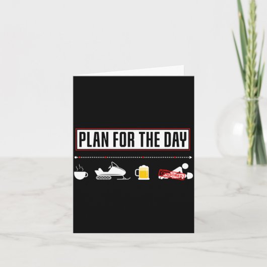 Plan For The Day Funny Snowmobile Kaart (Voorkant)