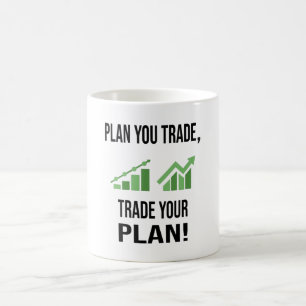 Plan uw handel, handel uw plan koffiemok