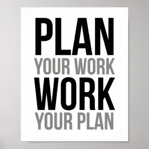 Plan uw werk, werk uw plan poster
