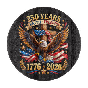 Planche À Découper 250 Ans de Foi Liberté Aigle Patriotique