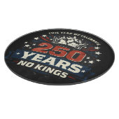 Planche À Découper 250 Ans Pas De Rois Patriotique (Coin)