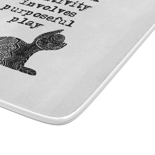 Planche À Découper Almost all creativity implives purposeful play I (Coin)