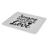 Planche À Découper Assaisonner tout avec amour (Coin)