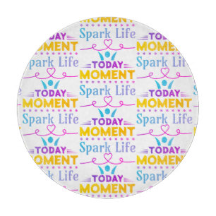 Planche À Découper Aujourd'hui Moment, la vie étincelante