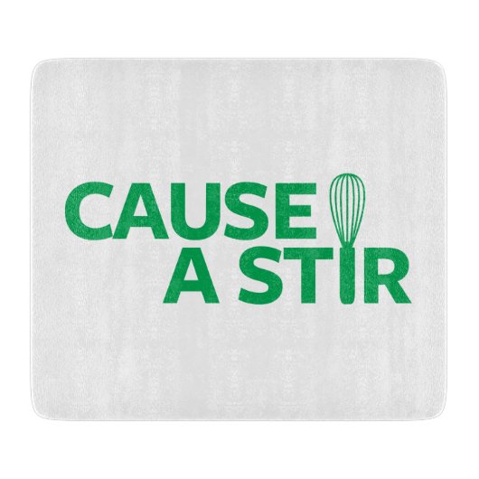 Planche À Découper Causez un Stir (Devant)