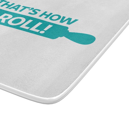 Planche À Découper C'est comment je roule (Coin)