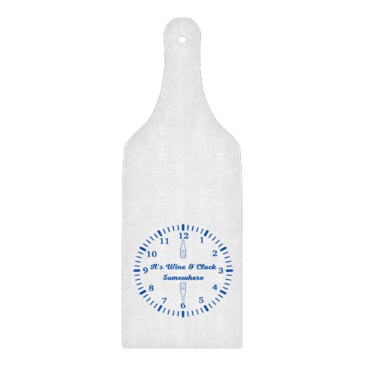 Planche À Découper C'est Wine O'Clock Somewhere sur un (Devant)