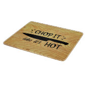 Planche À Découper Chop it like its hot drôle slogan (Coin)