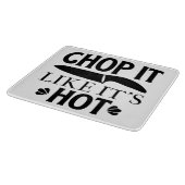 Planche À Découper Chopper comme il fait chaud (Coin)