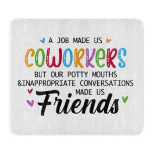 Planche À Découper Citation Coworker - Travail Fait Nous Coworkers Am