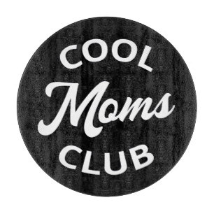 Planche À Découper Club des mamans cool I