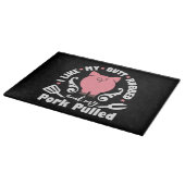 Planche À Découper Comme Mon Beurre Et Mon Porc Tiré (Coin)
