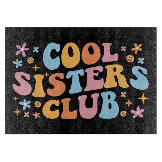 Planche À Découper Cool Sisters Club III (Devant)