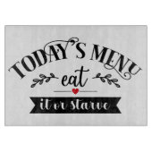 Planche À Découper Cuisine amusante Menu d'aujourd'hui Mange-le ou fa (Devant)