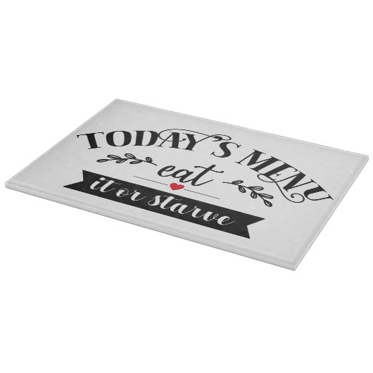Planche À Découper Cuisine amusante Menu d'aujourd'hui Mange-le ou fa (Coin)