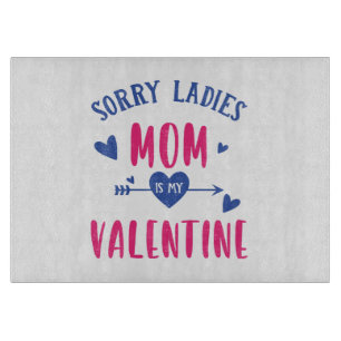 PLANCHE À DÉCOUPER DÉSOLÉES MESDAMES MAMAN EST MA SAINTE VALENTINE