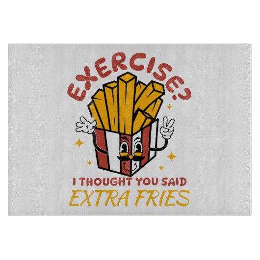 Planche À Découper Exercice Je Pensais Que Vous Aviez Dit Frites Supp (Devant)