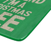 Planche À Découper Fais comme si je suis un costume de Noël d'arbre d (Coin)