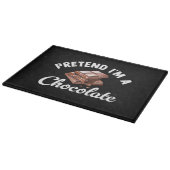 Planche À Découper Fais semblant que je suis une tablette de chocolat (Coin)