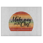 Planche À Découper Faites Place Au Chef (Devant)