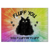 Planche À Découper Fluffin Vous Fluffin Fluff Kitty Chat (Devant)