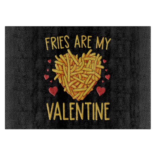 Planche À Découper Frites Sont Mon Valentin (Devant)