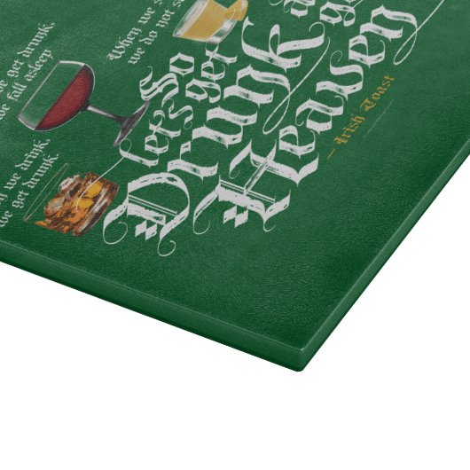 Planche À Découper Get Drunk And Go To Heaven (Coin)